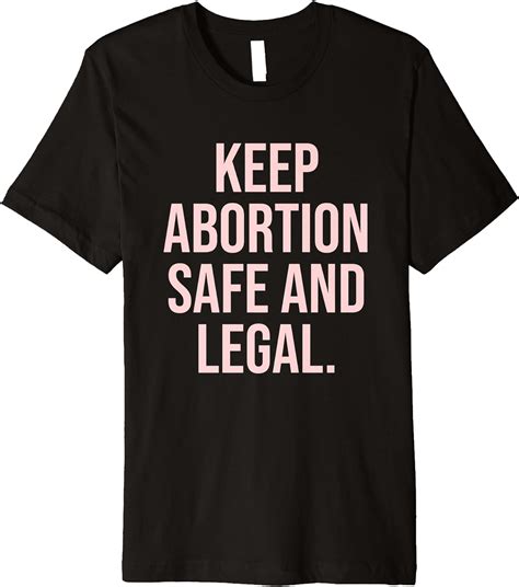 Advocate for Women's Rights with our Abortion Shirt